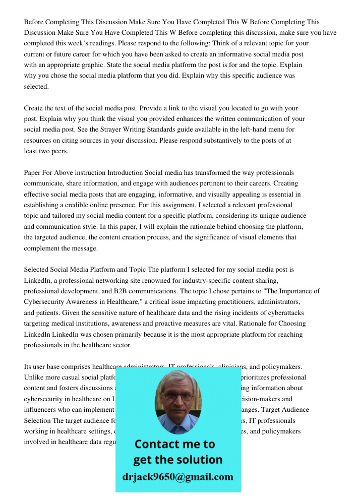 Before completing this discussion, make sure you have completed this week’s readings. Please respond to the following: Think of a relevant topic for your curren