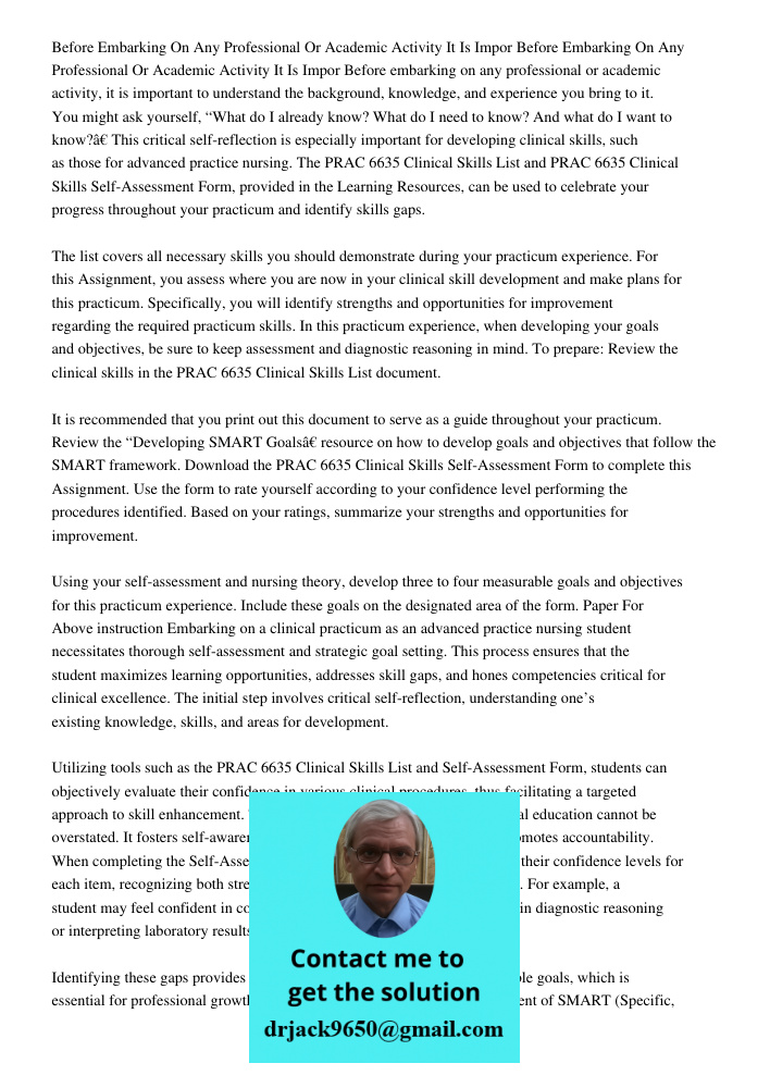 Before embarking on any professional or academic activity, it is important to understand the background, knowledge, and experience you bring to it. You might as