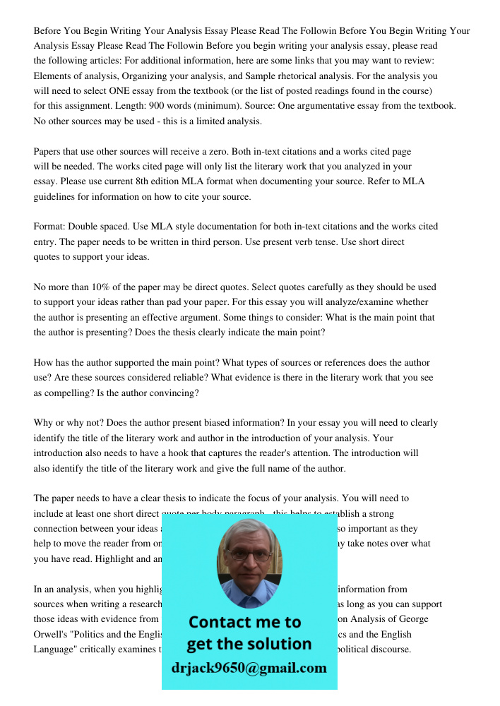 Before you begin writing your analysis essay, please read the following articles: For additional information, here are some links that you may want to review: E