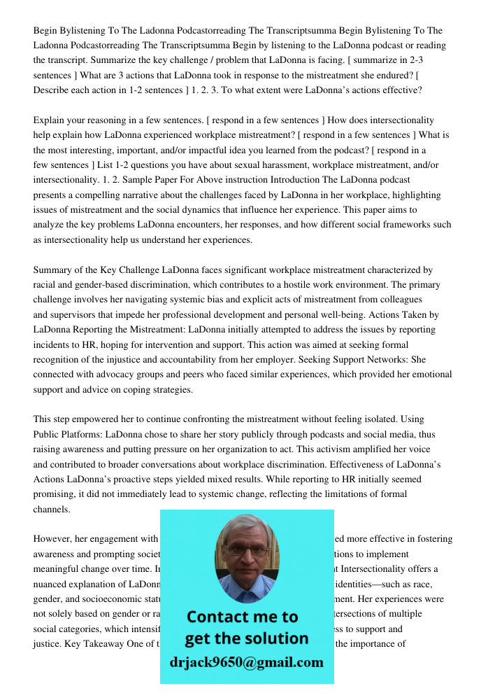 Begin by listening to the LaDonna podcast or reading the transcript. Summarize the key challenge / problem that LaDonna is facing. [ summarize in 2-3 sentences 