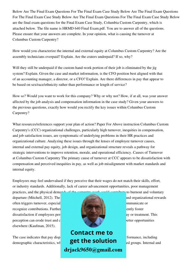 Below Are The Final Exam Questions For The Final Exam Case Study Below are the final exam questions for the Final Exam Case Study, Columbia Custom Carpentry, wh