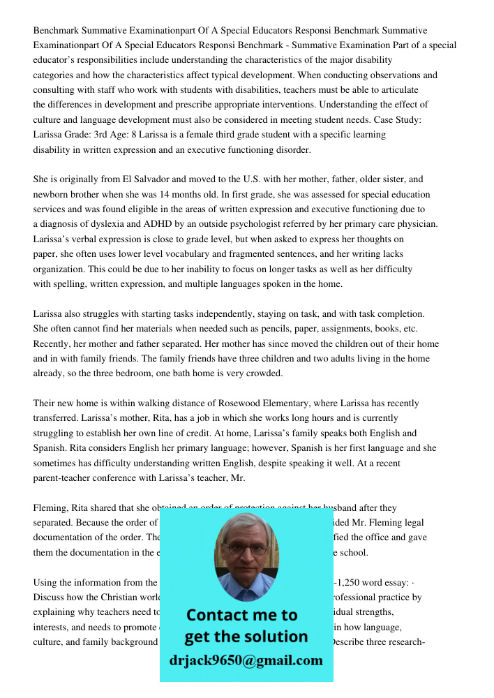 Benchmark - Summative Examination Part of a special educator’s responsibilities include understanding the characteristics of the major disability categories and
