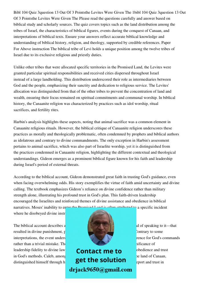 Please read the questions carefully and answer based on biblical study and scholarly sources. The quiz covers topics such as the land distribution among the tri