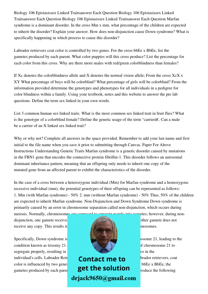 Biology 106 Epistasissex Linked Traitsanswer Each Question Marfan syndrome is a dominant disorder. In the cross Mm x mm, what percentage of the children are exp