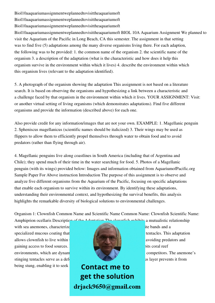 Biol10aaquariumassignmentweplannedtovisittheaquariumoft Biol10aaquariumassignmentweplannedtovisittheaquariumoft BIOL 10A Aquarium Assignment We planned to visit