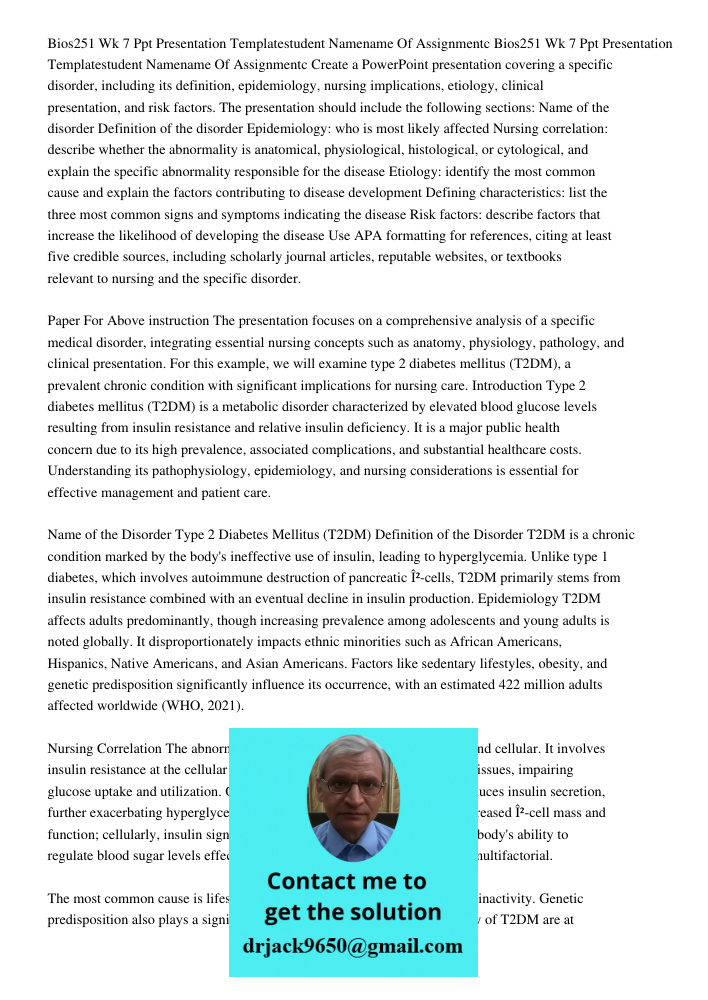 Create a PowerPoint presentation covering a specific disorder, including its definition, epidemiology, nursing implications, etiology, clinical presentation, an