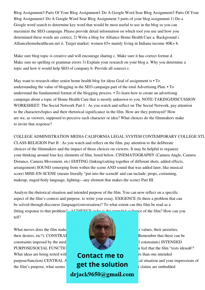 Blog Assignment 3 parts of your blog assignment 1) Do a Google word search to determine key word that would be most useful to use in the blog so you can maximiz