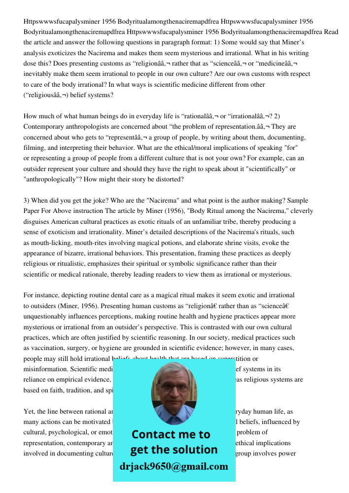 Httpswwwsfucapalysminer 1956 Bodyritualamongthenaciremapdfrea Read the article and answer the following questions in paragraph format: 1) Some would say that Mi
