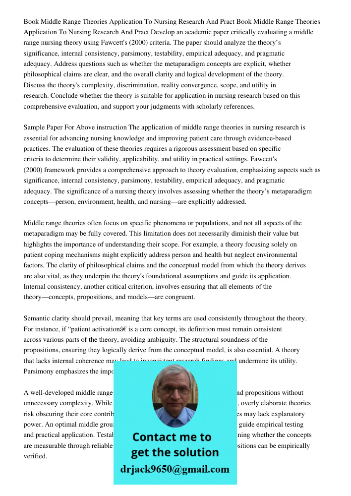 Develop an academic paper critically evaluating a middle range nursing theory using Fawcett's (2000) criteria. The paper should analyze the theory’s significanc