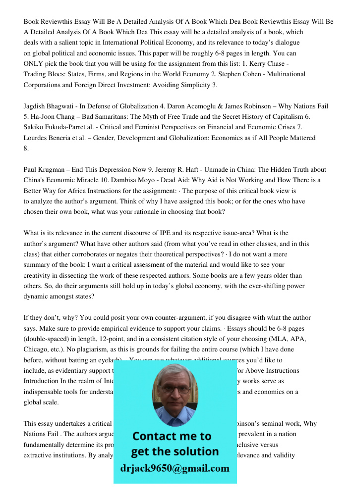 This essay will be a detailed analysis of a book, which deals with a salient topic in International Political Economy, and its relevance to today’s dialogue on 