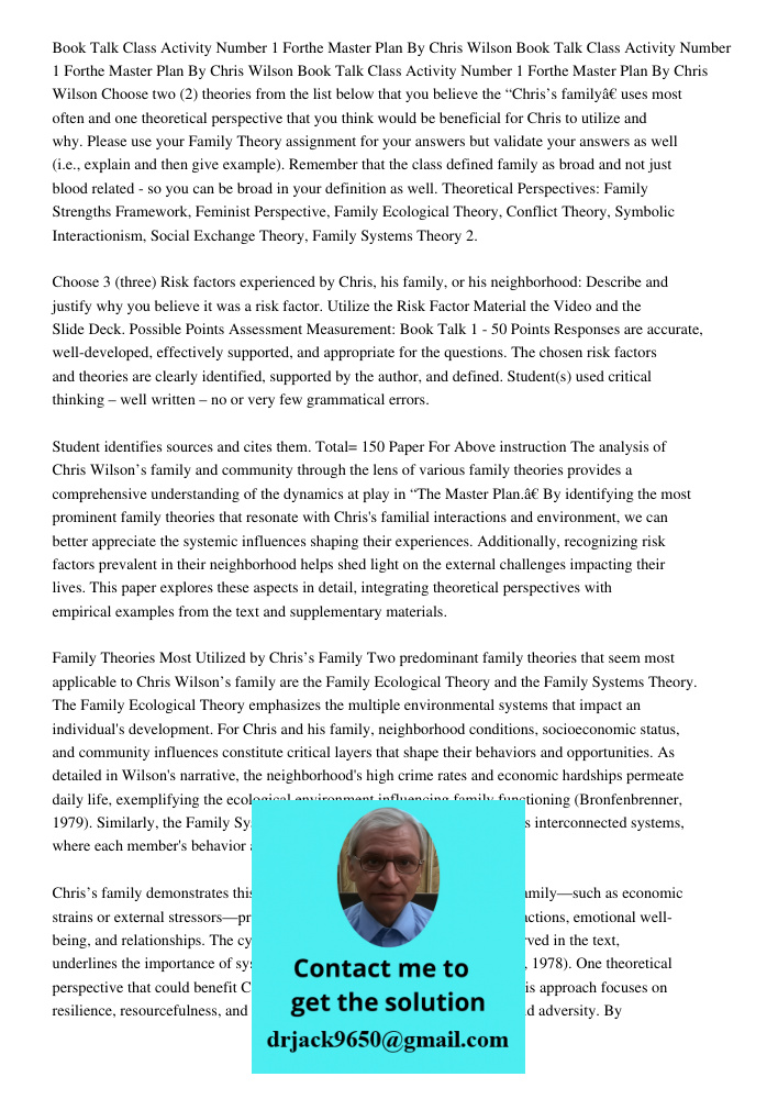 Book Talk Class Activity Number 1 Forthe Master Plan By Chris Wilson Choose two (2) theories from the list below that you believe the “Chris’s family” uses most