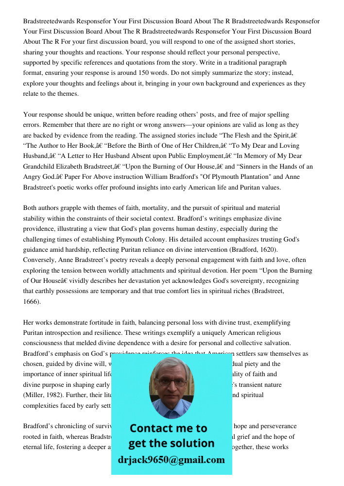 Bradstreetedwards Responsefor Your First Discussion Board About The R For your first discussion board, you will respond to one of the assigned short stories, sh