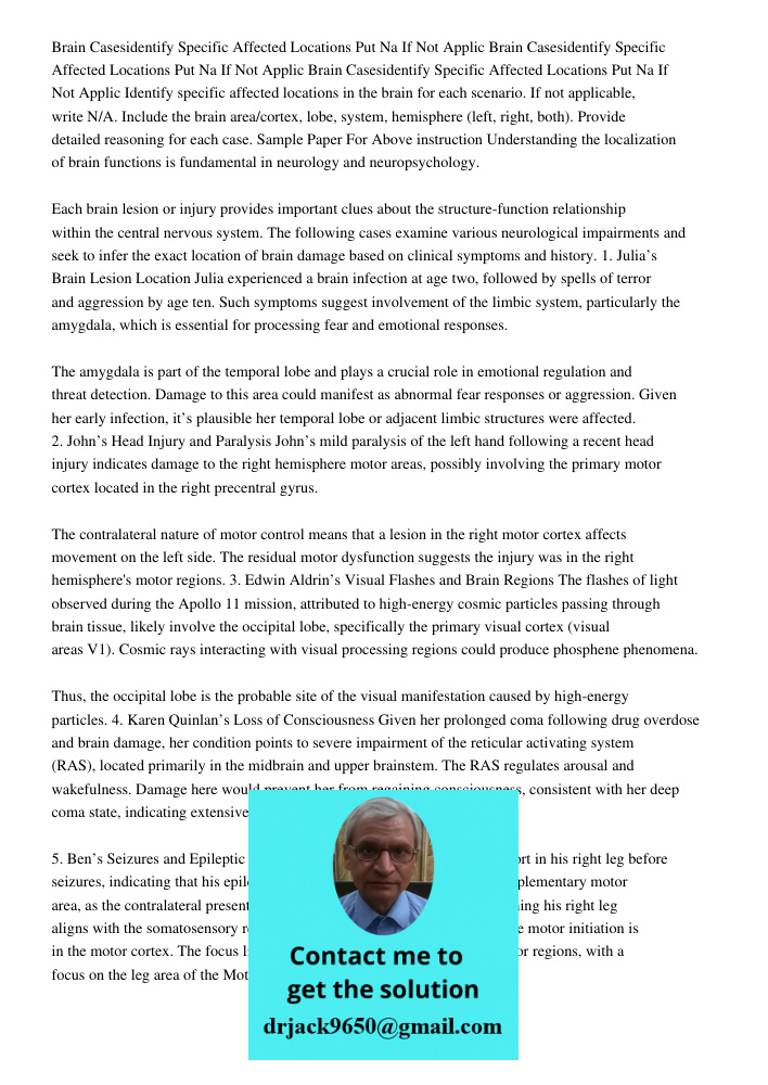 Brain Casesidentify Specific Affected Locations Put Na If Not Applic Identify specific affected locations in the brain for each scenario. If not applicable, wri