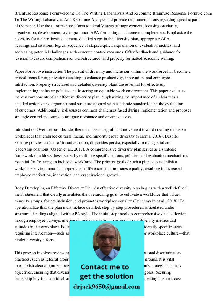 Analyze and provide recommendations regarding specific parts of the paper. Use the tutor response form to identify areas of improvement, focusing on clarity, or