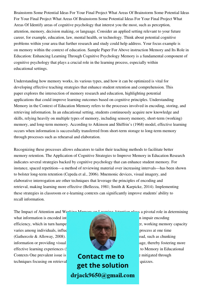 Brainstorm Some Potential Ideas For Your Final Project What Areas Of Identify areas of cognitive psychology that interest you the most, such as perception, atte
