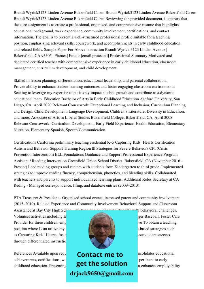 Brandi Wyrick3123 Linden Avenue Bakersfield Ca 93305661 748 5920em Reviewing the provided document, it appears that the core assignment is to create a professio