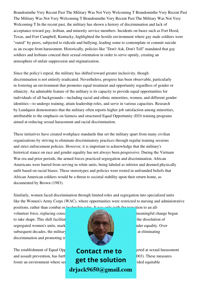 Brandoninthe Very Recent Past The Military Was Not Very Welcoming T In the recent past, the military has shown a history of discrimination and lack of acceptanc