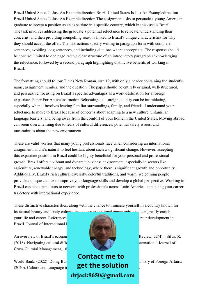 Brazil United States Is Just An Exampledirection The assignment asks to persuade a young American graduate to accept a position as an expatriate in a specific c