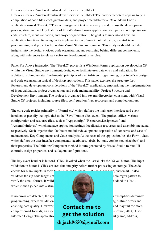 The provided content appears to be a compilation of code files, configuration data, and project metadata for a C# Windows Forms application named "BreakC." The 