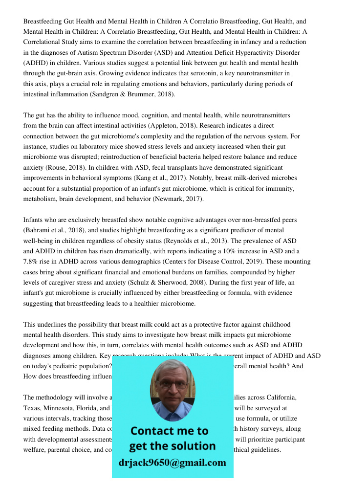 Breastfeeding, Gut Health, and Mental Health in Children: A Correlational Study aims to examine the correlation between breastfeeding in infancy and a reduction