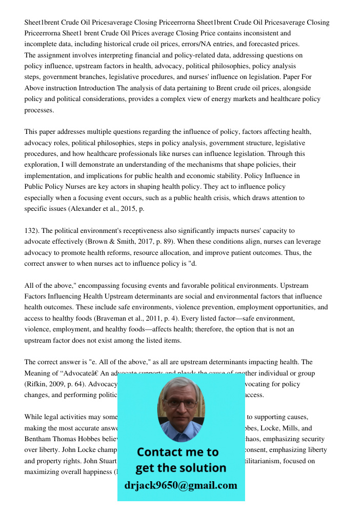 Sheet1 brent Crude Oil Prices average Closing Price contains inconsistent and incomplete data, including historical crude oil prices, errors/NA entries, and for