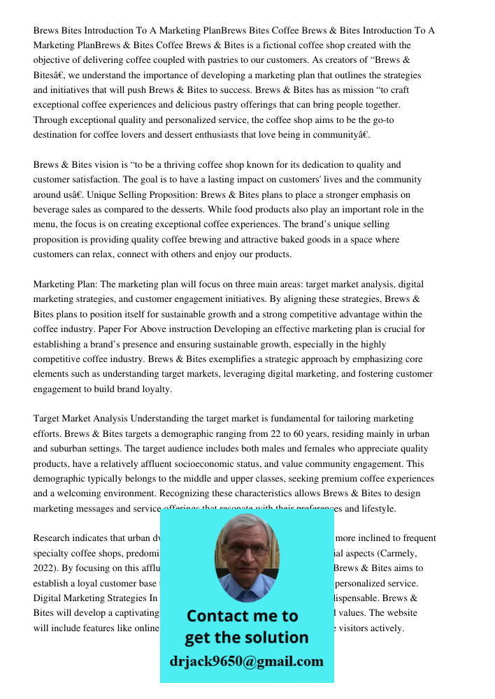 Brews & Bites is a fictional coffee shop created with the objective of delivering coffee coupled with pastries to our customers. As creators of “Brews & Bites”,