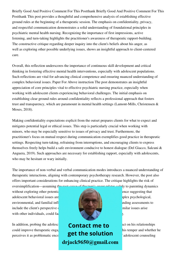This post provides a thoughtful and comprehensive analysis of establishing effective ground rules at the beginning of a therapeutic session. The emphasis on con