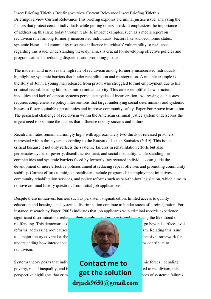 This briefing explores a criminal justice issue, analyzing the factors that protect certain individuals while putting others at risk. It emphasizes the importan