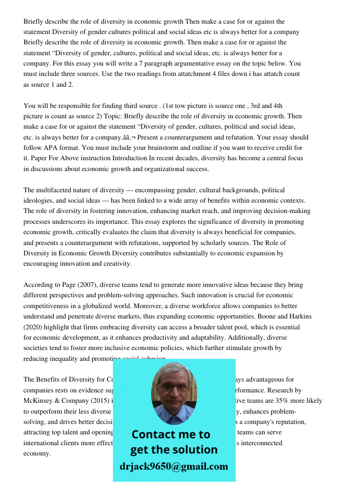 For this essay you will write a 7 paragraph argumentative essay on the topic below. You must include three sources. Use the two readings from attatchment 4 file