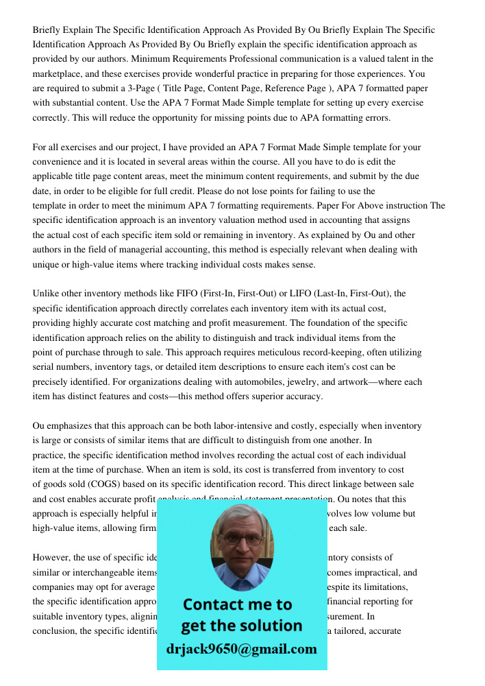 Briefly explain the specific identification approach as provided by our authors. Minimum Requirements Professional communication is a valued talent in the marke