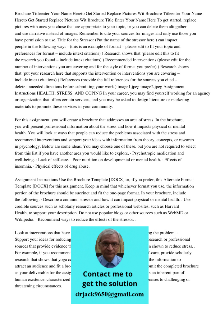 Brochure Title Enter Your Name Here To get started, replace pictures with ones you chose that are appropriate to your topic, or you can delete them altogether a