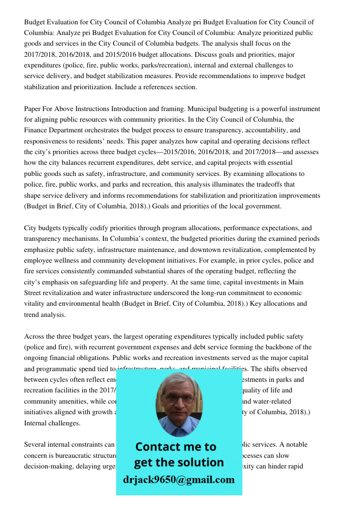 Budget Evaluation for City Council of Columbia: Analyze prioritized public goods and services in the City Council of Columbia budgets. The analysis shall focus 