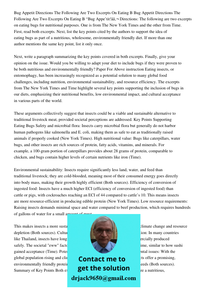 “Bug Appe’tit!â€ Directions: The following are two excerpts on eating bugs for nutritional purposes. One is from The New York Times and the other from Time. Fir