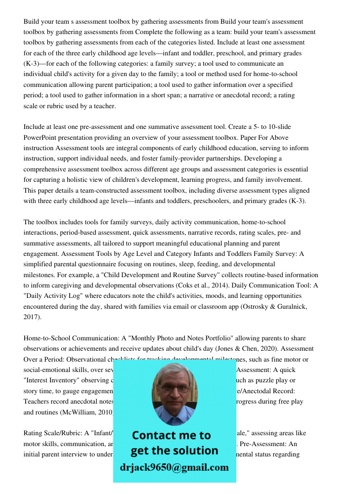 Complete the following as a team: build your team's assessment toolbox by gathering assessments from each of the categories listed. Include at least one assessm