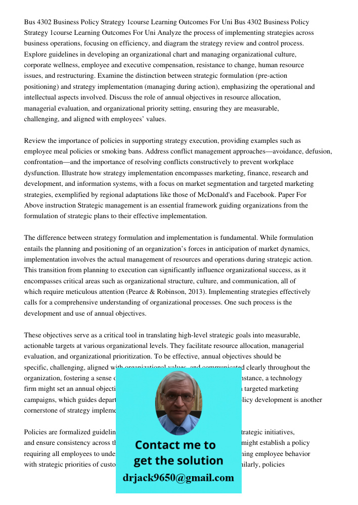 Analyze the process of implementing strategies across business operations, focusing on efficiency, and diagram the strategy review and control process. Explore 