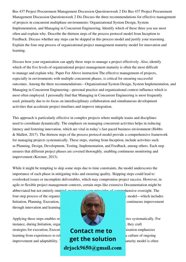 Discuss the three recommendations for effective management of projects in concurrent multiphase environments: Organizational System Design, System Implementatio