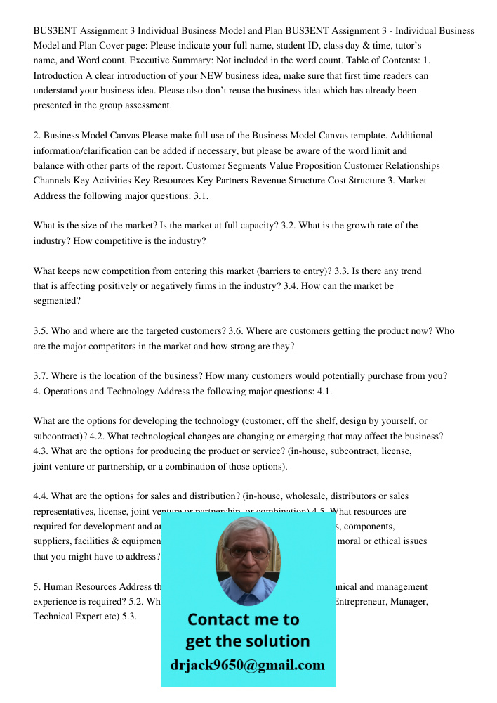 Cover page: Please indicate your full name, student ID, class day & time, tutor’s name, and Word count. Executive Summary: Not included in the word count. Table