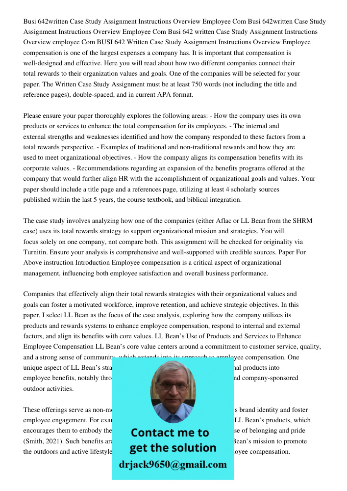 Busi 642 written Case Study Assignment Instructions Overview employee Com BUSI 642 Written Case Study Assignment Instructions Overview Employee compensation is 