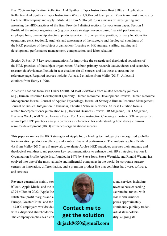 Write a 1,000-word team paper. Your team must choose any Fortune 500 company and apply Exhibit 4.8 from Mello (2015) as a means of investigating and assessing t