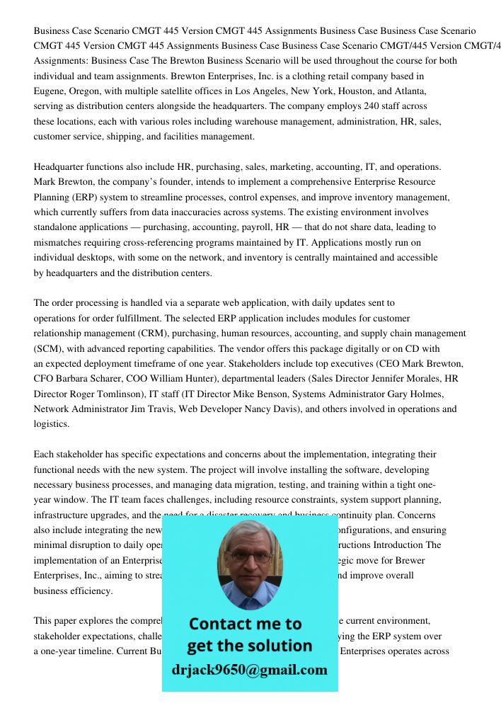 Business Case Scenario CMGT 445 Version CMGT 445 Assignments Business Case The Brewton Business Scenario will be used throughout the course for both individual 