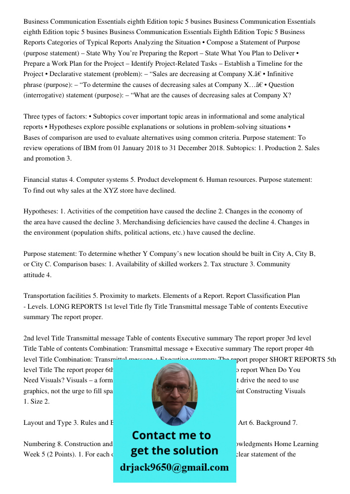 Business Communication Essentials Eighth Edition Topic 5 Business Reports Categories of Typical Reports Analyzing the Situation • Compose a Statement of Purpose