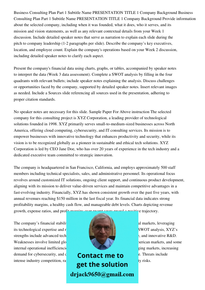 Provide information about the selected company, including when it was founded, what it does, who it serves, and its mission and vision statements, as well as an