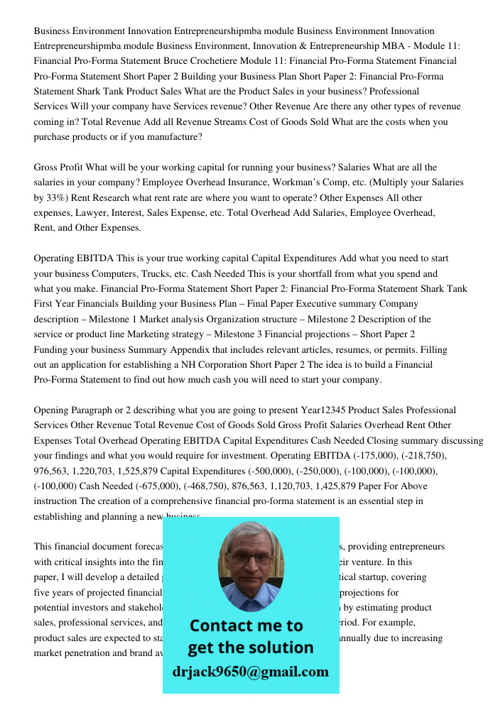 Business Environment, Innovation & Entrepreneurship MBA - Module 11: Financial Pro-Forma Statement Bruce Crochetiere Module 11: Financial Pro-Forma Statement Fi