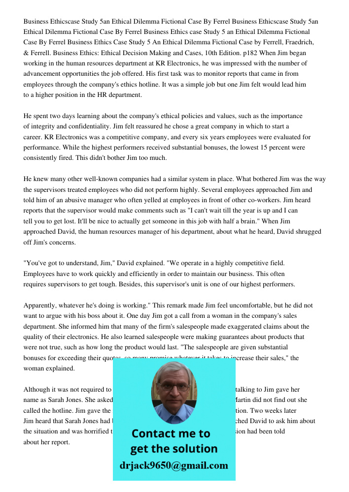 Business Ethics case Study 5 an Ethical Dilemma Fictional Case By Ferrel Business Ethics Case Study 5 An Ethical Dilemma Fictional Case by Ferrell, Fraedrich, &