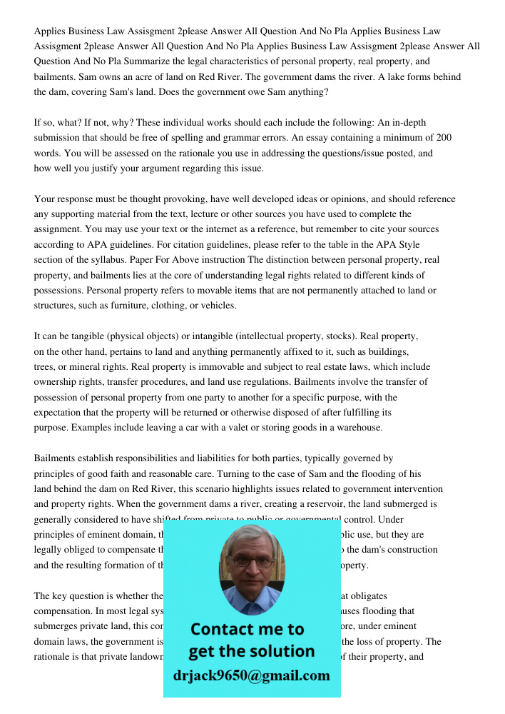 Applies Business Law Assisgment 2please Answer All Question And No Pla Summarize the legal characteristics of personal property, real property, and bailments. S