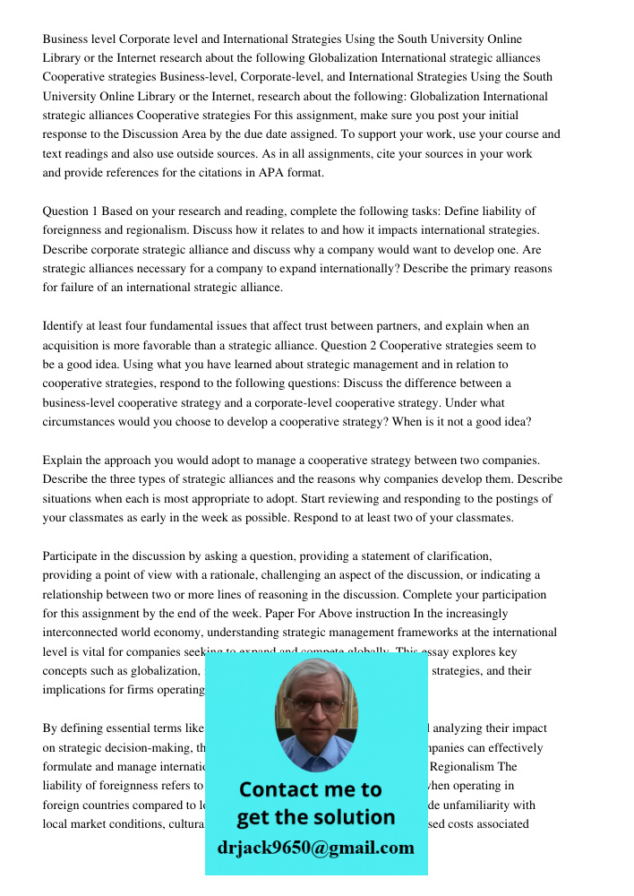 For this assignment, make sure you post your initial response to the Discussion Area by the due date assigned. To support your work, use your course and text re