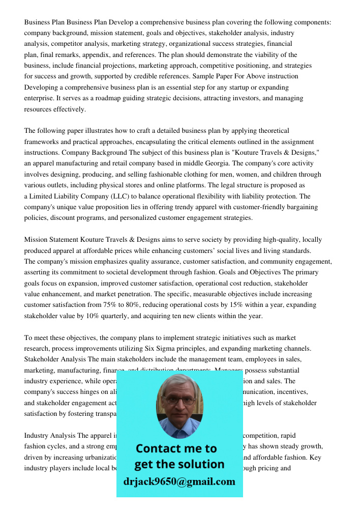 Develop a comprehensive business plan covering the following components: company background, mission statement, goals and objectives, stakeholder analysis, indu