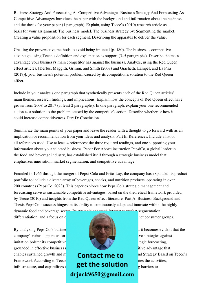 Introduce the paper with the background and information about the business, and the thesis for your paper (1 paragraph). Explain, using Teece’s (2010) research 