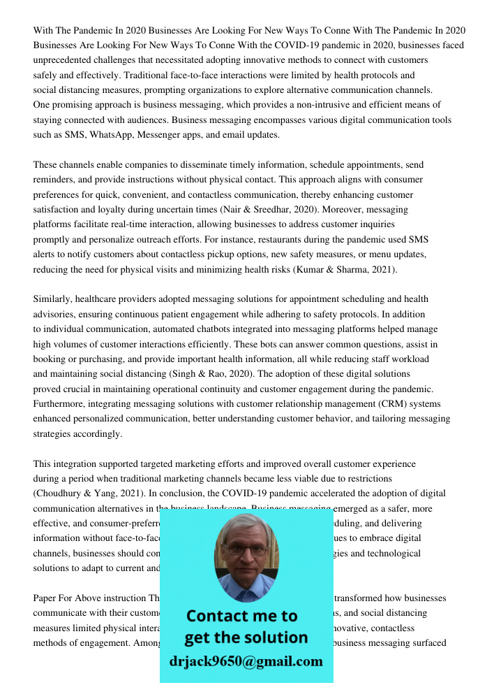 With the COVID-19 pandemic in 2020, businesses faced unprecedented challenges that necessitated adopting innovative methods to connect with customers safely and