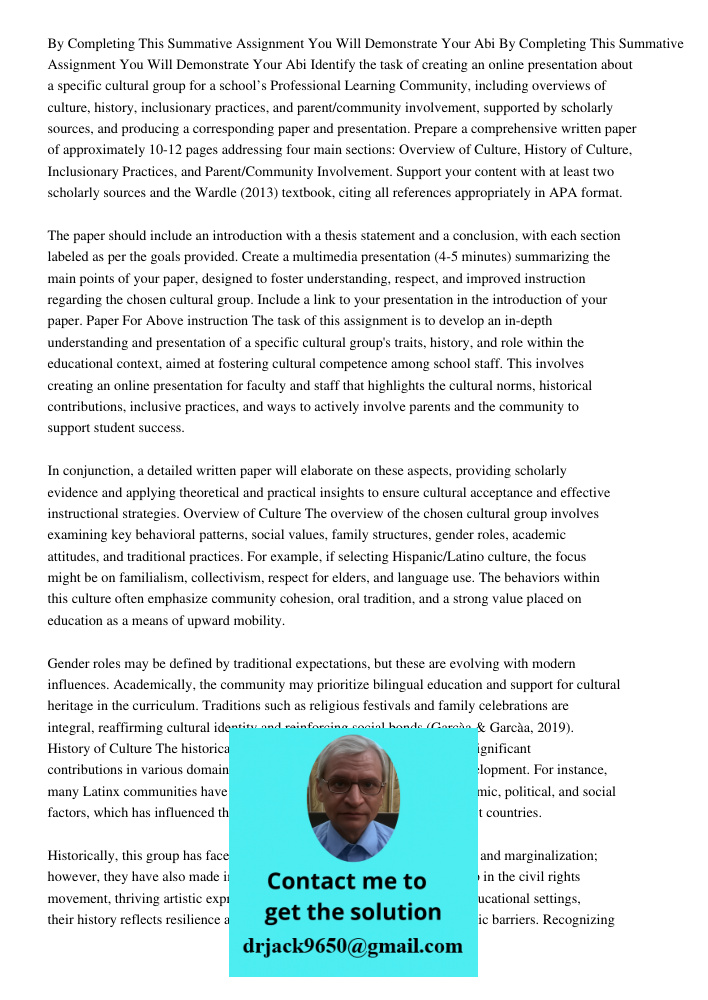 Identify the task of creating an online presentation about a specific cultural group for a school’s Professional Learning Community, including overviews of cult